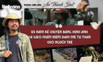 Phóng viên ảnh An Thành Đạt: 25 năm kể chuyện bằng hình ảnh và gieo mầm niềm đam mê tự thân cho người trẻ