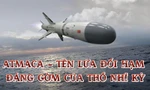 Atmaca - Tên lửa đối hạm đáng gờm của Thổ Nhĩ Kỳ