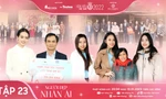 Tập 23 Người đẹp Nhân ái Hoa hậu Việt Nam 2022