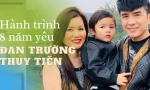 8 năm hôn nhân của Đan Trường với nữ doanh nhân Thủy Tiên