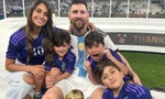 Vợ nhắn gửi Messi: 'Em tự hào về anh' 