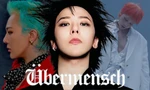 Ubermensch - G-Dragon: Bản ngã "Kwon Ji Yong" phía sau đỉnh vinh quang