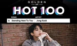 Jung Kook lại "hạ cánh" đẹp trên Billboard Hot 100, nối dài thành tích của "GOLDEN"