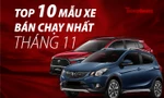 Top 10 ô tô bán chạy nhất tháng 11 tại Việt Nam