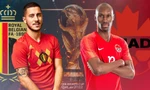 Xem trực tiếp World Cup 2022 Bỉ vs Canada trên kênh nào của VTV? 