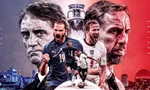 Chung kết EURO 2020 Italia - Anh: Không bây giờ thì bao giờ