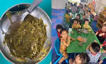 Hình ảnh bữa ăn của trẻ tại Trường mầm non Dương Quan. Ảnh: Phụ huynh cung cấp