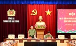 Công an Hải Phòng và Hải Dương thống nhất phương án hợp nhất