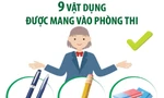 Thi tốt nghiệp THPT năm 2024: 9 vật dụng được mang vào phòng thi