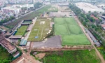 Cận cảnh dự án khu đô thị ở Hà Nội biến tướng thành sân bóng, cho thuê tùm lum