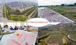 Gỡ vướng 2 khu đô thị quy mô 'khủng', đất nghĩa trang hét giá cả tỷ/m2