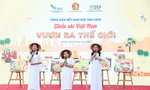 Tìm ra 5 đội vào chung kết sân chơi Thiếu nhi Việt Nam - Vươn ra thế giới