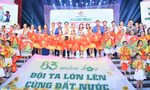 Trao giải thưởng Kim Đồng cho 125 đội viên, chỉ huy Đội xuất sắc toàn quốc