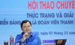 Anh Nguyễn Anh Tuấn, Ủy viên T.Ư Đảng, Bí thư thứ nhất T.Ư Đoàn chủ trì hội thảo chuyên đề. Ảnh: Bảo Anh