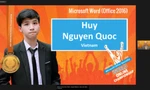 Chủ nhân tấm Huy chương Vàng Tin học văn phòng thế giới 2020-2021 Nguyễn Quốc Huy