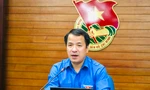 Bí thư T.Ư Đoàn Ngô Văn Cương: Cần thành lập đội hình tình nguyện ứng trực tại chỗ