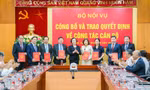 Bộ Nội vụ điều động, bổ nhiệm lãnh đạo do sắp xếp tổ chức bộ máy