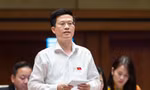 Đại biểu Quốc hội: Cán bộ chỉ cần 'dám nghĩ' và 'biết làm' là quý lắm rồi! 