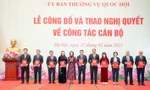 Công bố nghị quyết của Ủy ban Thường vụ Quốc hội về công tác cán bộ