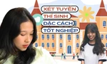 Đã có trường Đại học xét tuyển thí sinh đặc cách tốt nghiệp, sĩ tử đợt 2 cảm thấy thế nào?