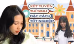 Đã có trường Đại học xét tuyển thí sinh đặc cách tốt nghiệp, sĩ tử đợt 2 cảm thấy thế nào?