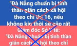 Thực hư thông tin Đà Nẵng sẽ tiến hành giãn cách xã hội để phòng chống dịch COVID-19