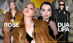 Công thức phối đồ thời thượng của Rosé BLACKPINK và Dua Lipa tại show YSL