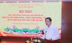 Trưởng ban Nội chính Trung ương Phan Đình Trạc phát biểu tại hội thảo