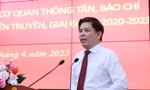 'Báo chí cần chủ động bác bỏ nội dung bôi nhọ, bịa đặt'