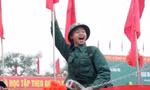 Thanh niên nhập ngũ cần ra sức học tập, rèn luyện, tô thắm cờ 'Quyết chiến quyết thắng'