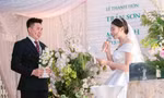 Lấy anh hàng xóm, cô dâu đọc lời thề nguyện khiến chú rể hết cười lại khóc