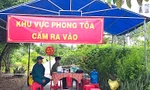 Bé trai 4 tuổi ở Cà Mau dương tính với SARS- CoV- 2