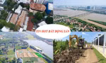 Đồn thổi duyệt quy hoạch đẩy giá đất ăn theo, ngân hàng ồ ạt siết nợ doanh nghiệp địa ốc