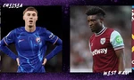 Nhận định Chelsea vs West Ham, 03h00 ngày 4/2: Ngày về giông bão