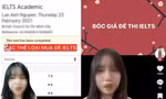 Công khai mua bán đề thi IELTS theo ngày: Cú lừa ngoạn mục
