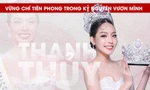 Hoa hậu Thanh Thủy: Sức nặng vương miện với sứ mệnh vì cộng đồng