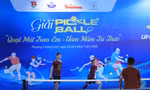 Hơn 300 vận động viên bước vào tranh tài Pickleball “Quạt mát trao em - Ươm mầm tri thức”