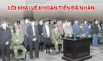 Lời khai về khoản tiền đã nhận của các cựu quan chức ‘ngã ngựa’ trong đại án Việt Á