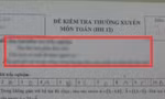 Giáo viên Toán ghi thêm câu thơ vào đề kiểm tra thường xuyên, teen đọc xong sợ “xanh mặt“