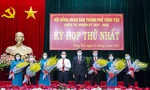 Thành phố Vũng Tàu bầu hàng loạt chức danh chủ chốt