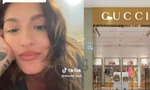 Cửa hàng Gucci đuổi việc nữ nhân viên vì quay TikTok trong ngày đầu đi làm