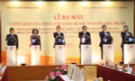 Chống tham nhũng - 'Xu thế không thể đảo ngược' qua cuốn sách của Tổng Bí thư Nguyễn Phú Trọng 