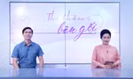 Talkshow 'Thì thầm bên gối': Chuyện ‘yêu’ của bạn có an toàn không? 