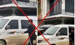 Công an Tuyên Quang cảnh báo việc hoang tin xuất hiện xe bắt cóc