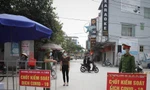 Một thôn của huyện Việt Yên bị phong tỏa vì có ca mắc COVID - 19