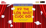 Lễ trao giải “Kỳ thi lớn nhất cuộc đời”: Hành trình 25 ngày truyền cảm hứng của Gen Z