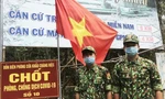 Quân nhân biên phòng tại chốt phòng, chống dịch số 10 thuộc Đồn Biên phòng cửa khẩu Chàng Riệc (Tây Ninh). Ảnh: Đăng Bảy