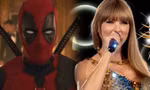 "Deadpool 3" tung trailer đầu tiên, khán giả đỏ mắt tìm đoạn phim có Taylor Swift
