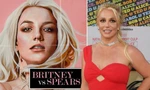 Britney vs Spears: Sau 13 năm giam cầm, đã đến lúc "Công chúa nhạc Pop" lấy lại sự tự do