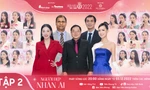 Điều bất ngờ gì sẽ xuất hiện ở tập 2 'Người đẹp Nhân ái' của 'Hoa hậu Việt Nam 2022'